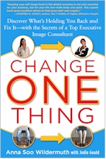 Change One Thing by Anna S. Wildermuth